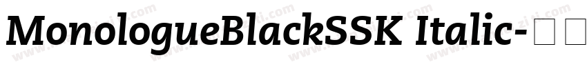 MonologueBlackSSK Italic字体转换